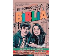 Introducción a la Biblia - Serie de Estudios de Clase Bíblica para Principiantes: 1