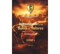Introducción a la Bolsa de Valores: Formación Profesional · SCA - CORE 1
