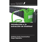 Introducción a la extracción de biodiésel