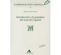 Introducción a la gramática del texto en español (M) [Lingua spagnola]