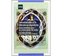 Introduccion a la literatura española. guia practica comentario text [Lingua spagnola]