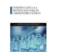 Introducción a la Metrología para el laboratorio clínico