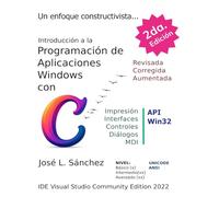 Introducción a la programación de aplicaciones Windows con C: Un enfoque constructivista