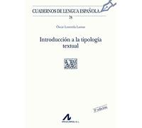 Introducción a la tipología textual (W cuadrado) [Lingua spagnola]
