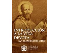 Introducción a la Vida Devota (Edición en Español)