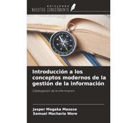 Introducción a los conceptos modernos de la gestión de la información: Catalogación de la información
