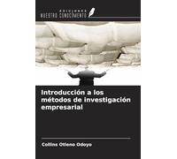 Introducción a los métodos de investigación empresarial