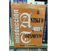 Introduccion Al Antiguo Testamento Da C.T.Francisco