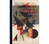Introduccion al arte de la logica; texto árabe (Tascabile)