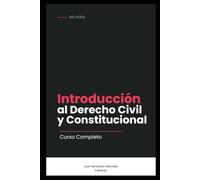 Introducción al Derecho Civil y Constitucional