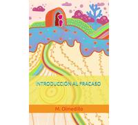 INTRODUCCIÓN AL FRACASO