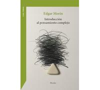 Introducción al pensamiento complejo/ Introduction to the Complex Thought