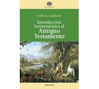 Introducción hermenéutica al Antiguo Testamento