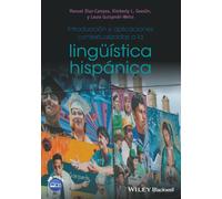 Introducción y aplicaciones contextualizadas a la lingüística hispánica