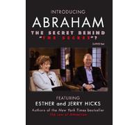 Introducing Abraham: The Secret Behind 'The Secret'