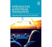 Introduzione alla traduzione audiovisiva – Routledge