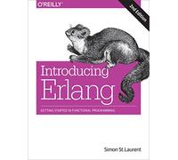 Introducing Erlang, 2e