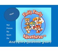 Introducing Fluffy Family Adventures: Nyx's Bedtime Story