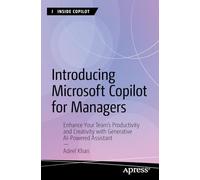 Adeel Khan Introducing Microsoft Copilot for Managers (Tascabile) Inside Copilot