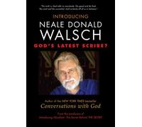 Introducing Neale Donald Walsc - Introducing Neale Donald Walsc