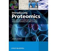 Josip Lovric Introducing Proteomics (Tascabile)
