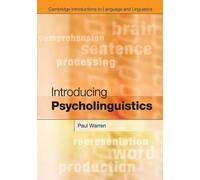 Introducing Psycholinguistics Lingua inglese - Warren Paul