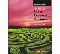 Introducing Social Research Methods: Essentials for Getting the Edge: Getting the Edge in Research Methods