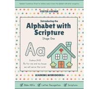 Introducing the Alphabet with Scripture Stage One: Practice for Kids with Pen Control, Line Tracing, Letters, and More | Dotted Line Copywork Pages for Handwriting Practice