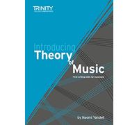 Introducing Theory of Music : First writing skills for musicians