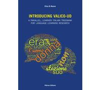 Introducing Valico-UD A Parallel, Learner Italian Treebank for Language Learning Research