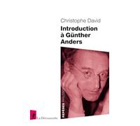 Introduction à Günther Anders