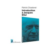 Introduction à Jacques Ellul