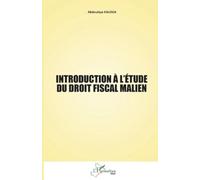 Introduction à l’étude du droit fiscal malien