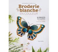 Introduction à la broderie blanche en couleur