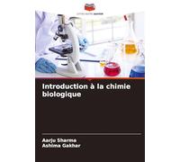 Introduction à la chimie biologique