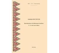 Introduction a la litterature berbere: Le conte merveilleux: 3. Le conte merveilleux: 25