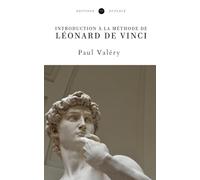 Introduction à la méthode de Léonard de Vinci (Annoté)