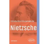Introduction à la pensée de Nietzsche