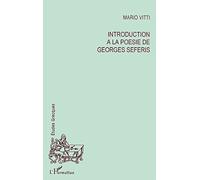 Introduction à la poésie de Georges Seferis – L'Harmattan