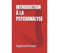 Introduction à la psychanalyse (Sigmund Freud)