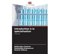 Introduction à la spécialisation: (manuel)