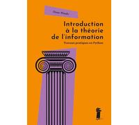 Introduction à la théorie de l'information: Travaux pratiques en python