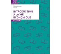 Introduction à la vie économique Solutions