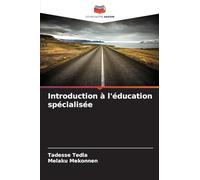 Introduction à l'éducation spécialisée