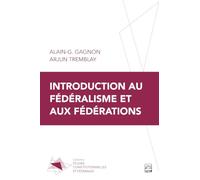 Introduction au fédéralisme et aux fédérations