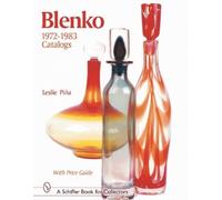 Introduction by Leslie Piña Blenko 1972-1983 Catalogs (Tascabile)