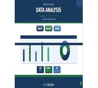 Introduction in Data Analysis: A complete beginner's guide