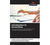 Introduction to Accounting: A Practical Approach to Understanding Financial Information and Business Decision-Making