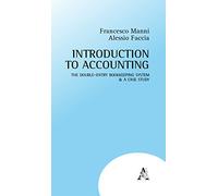 Introduction to accounting: The double-entry bookkeeping system & a case study
