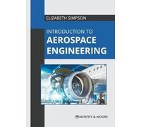 Introduction to Aerospace Engineering (Copertina rigida)